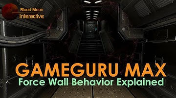 GameGuru Max Tutorial - Force Wall Behavior Explained
