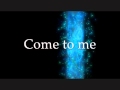 Come To Me - Vineyard Music