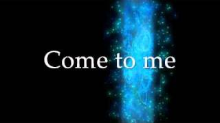 Come To Me - Vineyard Music