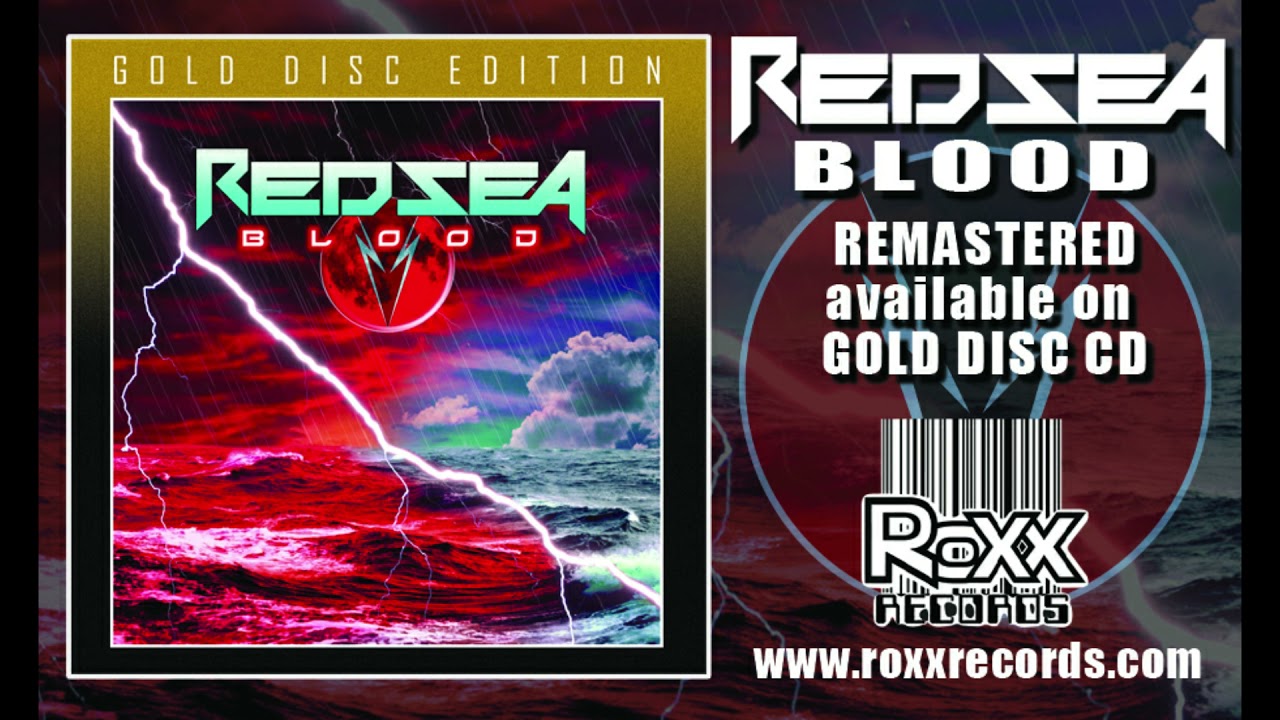 RED SEA - BLOOD (GOLD DISC EDITION) (*NEW-CD, 2021, Roxx) Ex