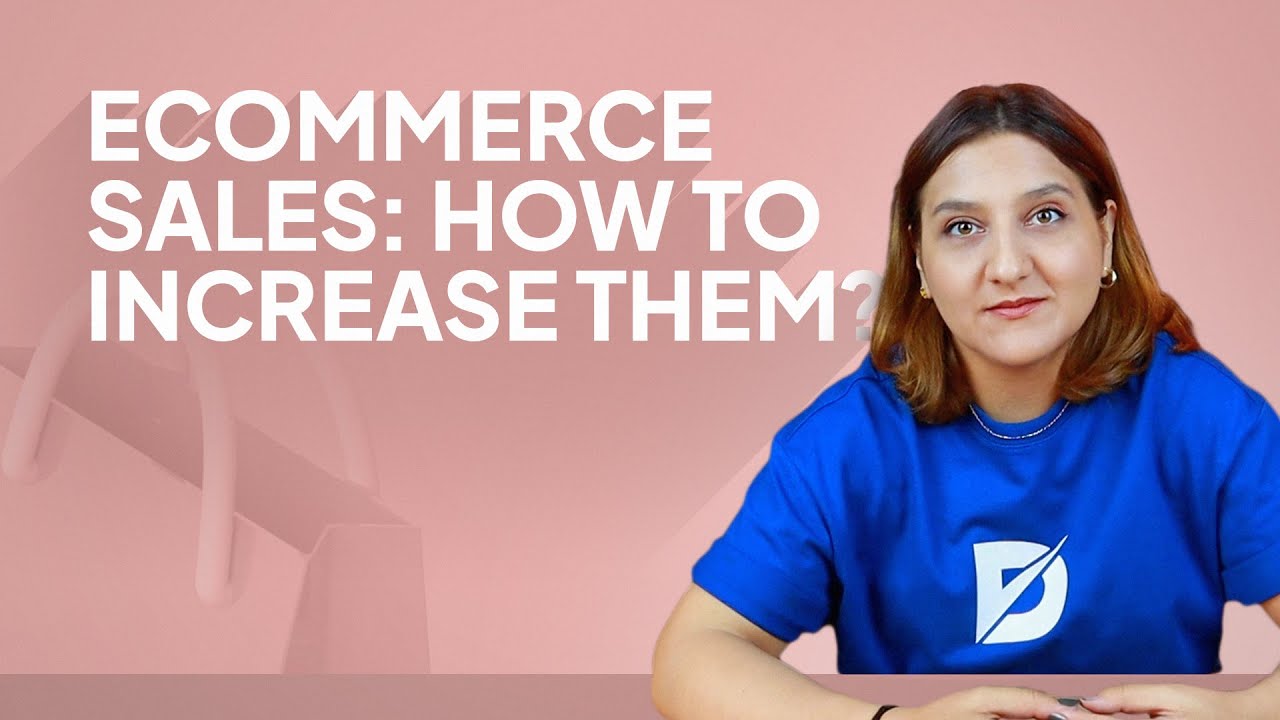 E-commerce Sale: How to Increase Them? | Dopinger - YouTube