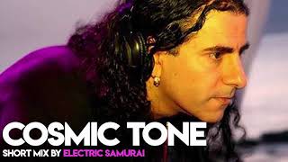 Cosmic Tone - Short Mix by Electric Samurai Full-ON Psytrance 2019