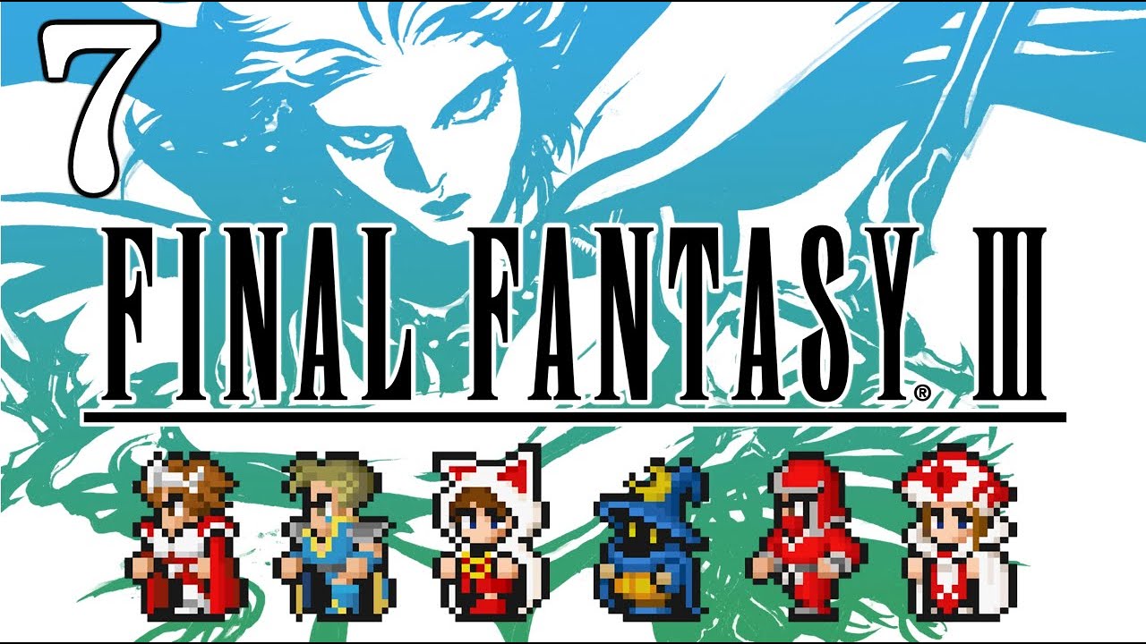Прохождение➣FINAL FANTASY III PIXEL REMASTER➣07