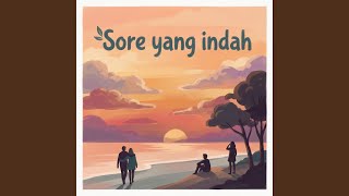 Sore yang indah