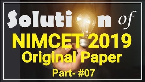 NIMCET 2019 Original Paper Solution Part- #07 || MaaRula Classes