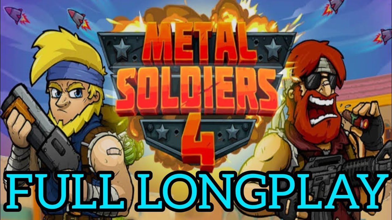 Metal Soldiers 4 (V0.1.8) - Full Longplay