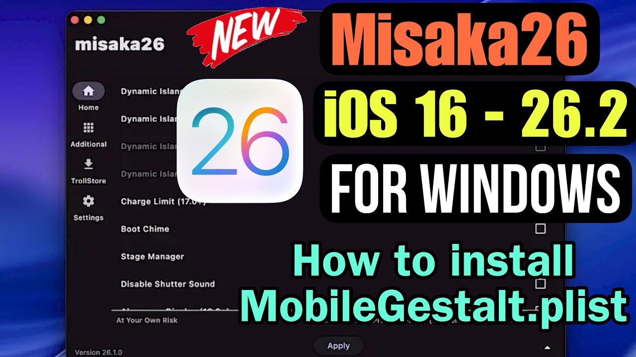 NEW Misaka26 v1.5 : Install Tweaks on iOS 26.2 - 16 For Windows | How to save plist file to PC