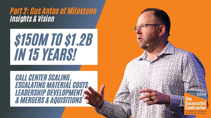 Gus Antos of Milestone Part 2: $150M - $1.2B in 15...