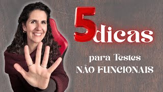 05 dicas testes não funcionais