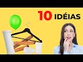 10 IDÉIAS FÁCEIS E BARATAS PARA O SEU LAR