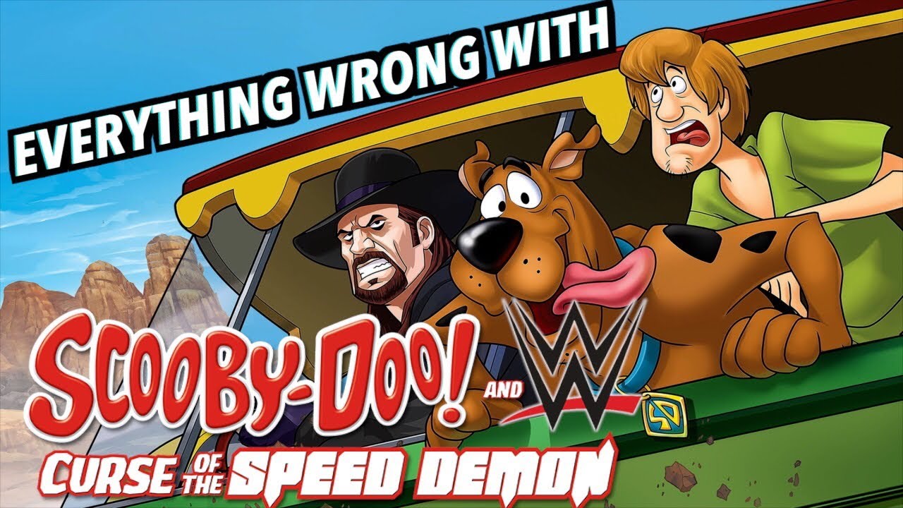 Всё не так с фильмами WWE: СКУБИ-ДУ и WWE: Проклятие Демона Скорости