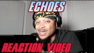 Echoes | Official Trailer | Netflix- Reaction Video