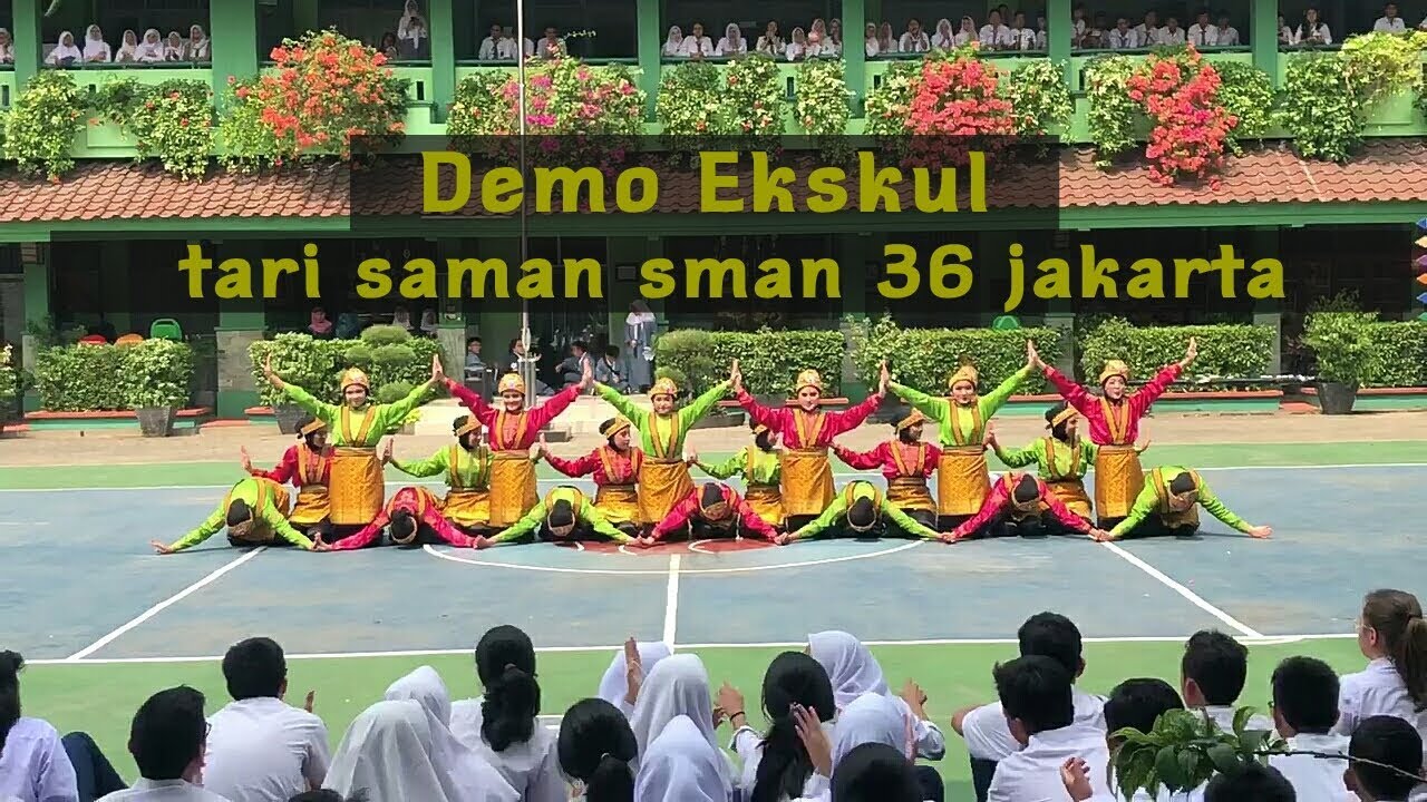 Demo Ekskul Tari Saman SMAN 36 JAKARTA Tahun 2018