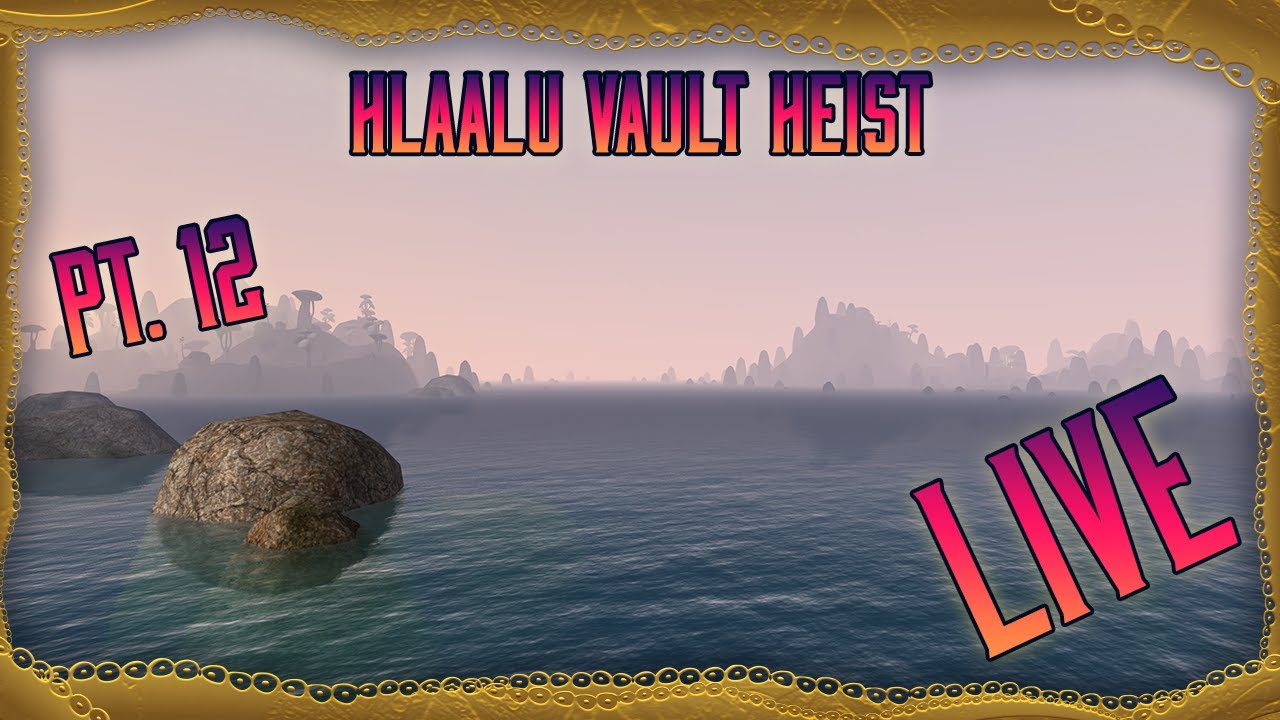 Hlaalu Vault Heist solution? - ep. 11