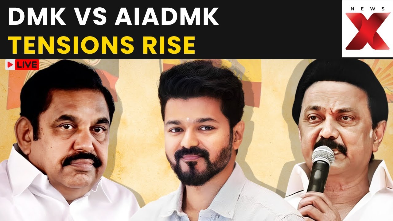 DMK vs AIADMK LIVE: DMK vs AIADMK, RN Ravi Row, Vijay at CBI Office | Tamil Nadu Politics | NewsX