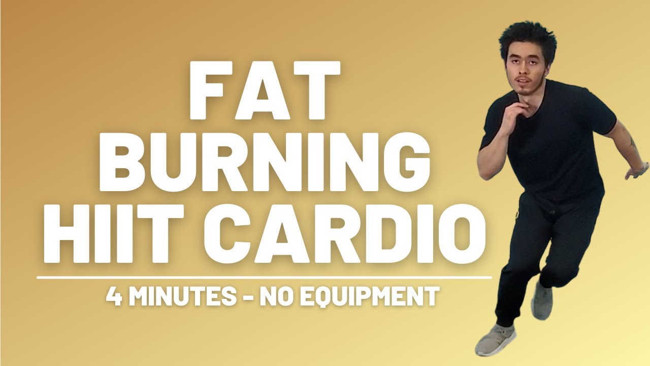 Fat Burning HIIT Cardio Workout 4 Minutes & No Equipment YouTube