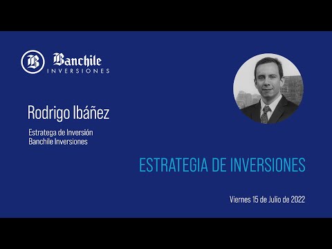 Banchile Inversiones  | Estrategia de Inversiones