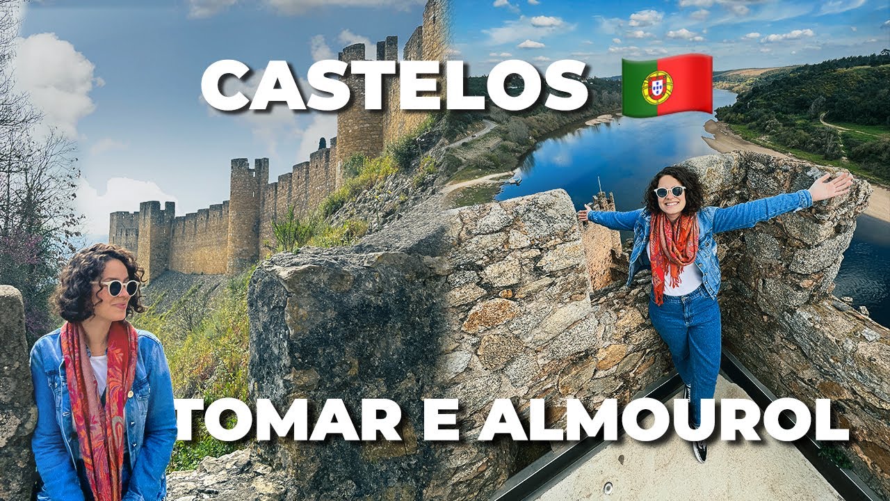 PORTUGAL - Castelos de TOMAR e ALMOUROL - Rota dos Templários