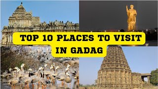 Top 10 Tourist Places To Visit In Gadag District, Karnataka India - English