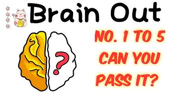 Brain Out Level No. 1-5