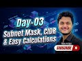 Subnetting Explained | Subnet Mask, CIDR & Easy Calculations | Day 03 Networking Course