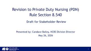 Acute PDN Benefit and PDN Per Diem Reimbursement Methodology Stakeholder Meeting - May 26, 2026