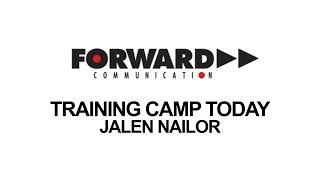 Training Camp Today 2025 - Report 1 - Jalen Nailor