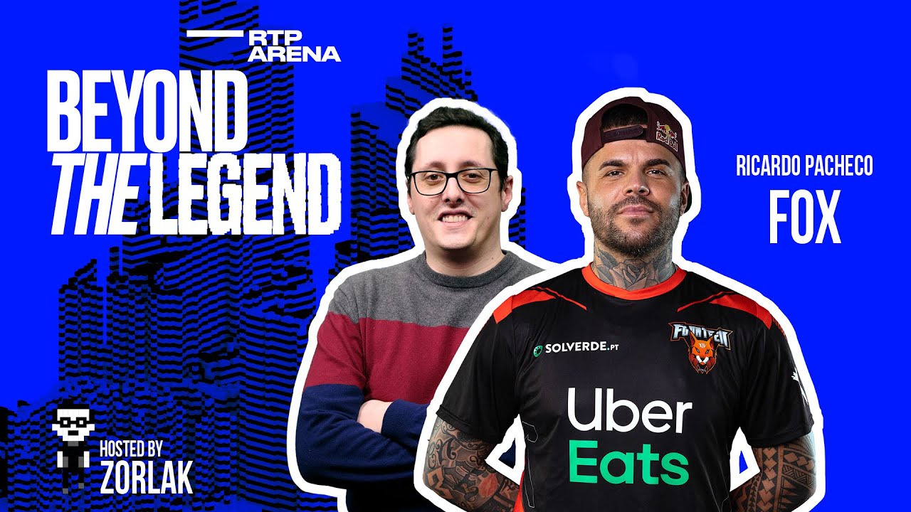 Beyond The Legend #9 - zorlaK entrevista Fox | RTP Arena
