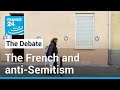 The French and anti-Semitism: Israel-Gaza War stokes surge in threats against Jews • FRANCE 24