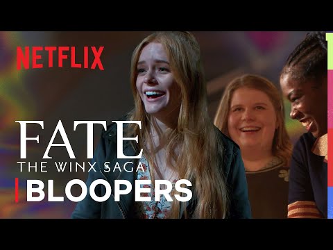 Fate: The Winx Saga | Season 1 Outtakes & Bloopers | Netflix