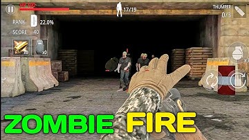 Zombie fire 3d offline game - Gameplay Part 1