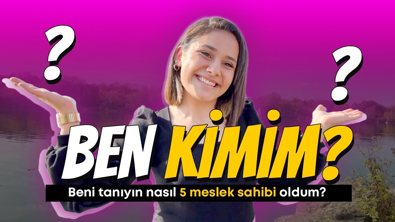 Nasıl 5 meslek sahibi oldum? 🤓 Beni tanıyın 🧡