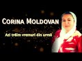 CORINA MOLDOVAN - AZI TRAIM VREMURI DIN URMA - VIDEO OFICIAL NOU 2021