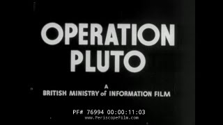 OPERATION PLUTO OIL ACROSS THE ENGLISH CHANNEL WORLD WAR II 76994