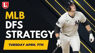 DFS Stacks, Pivots &amp; Pitcher Strategy (FD/DK/Yahoo) | MLB Tuesday April 7th 2026