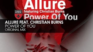 Video thumbnail of "Allure featuring Christian Burns - Power Of You"