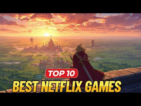 Top 10 BEST Netflix Mobile Games 2026 | Android & iOS