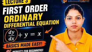 First Order Ordinary Differential Equations | Basics Made Easy 💀