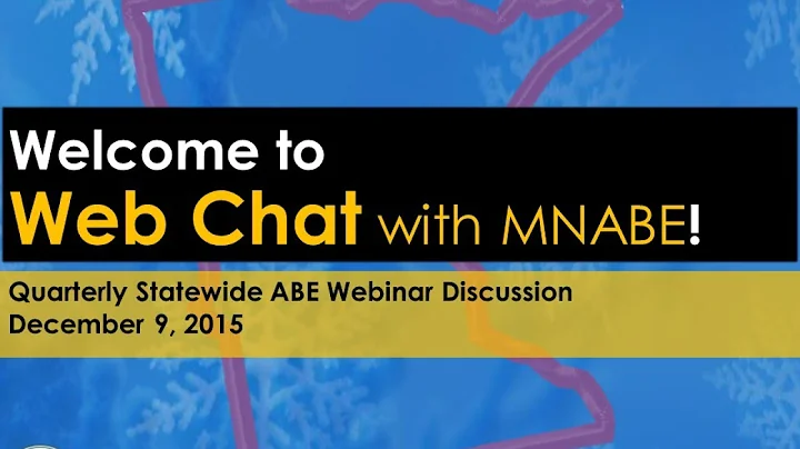 Web Chat with MN ABE - December 9, 2015