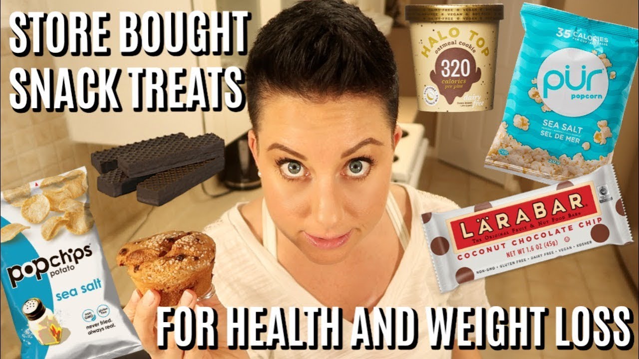 Best Store Bought Snacks for Health & Weight Loss - YouTube