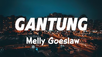 Gantung - Melly Goeslaw ( Lirik )