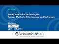 PFAS Destruction Technologies: Current Methods, Effectiveness, and Unknowns