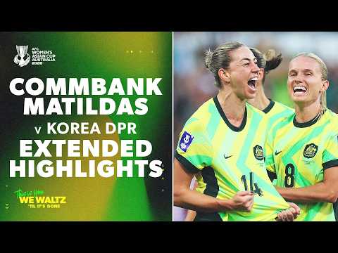 Matildas 2–1 Korea DPR | Extended Highlights | AFC Women’s Asian Cup Quarter-Final — football highlights