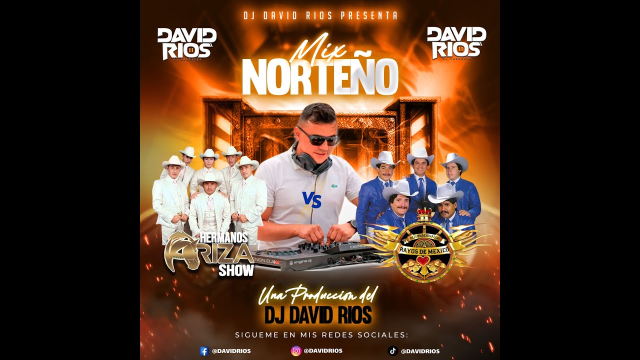 Mix Norteño Hermanos Ariza vs Los Rayos Dj David Rios