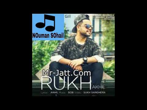 Akhil : Rukh Official Song | BOB | Sukh Sanghera | Latest Punjabi Song 2017 | Speed Records
