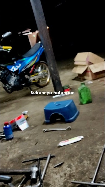 story wa || anak mekanik || hujan badai angin ribut bukan halangan 😁