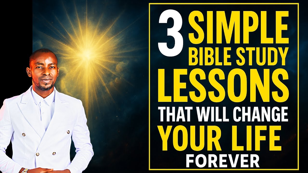 3 Simple Bible Study Lessons That Will Change Your Life Forever - YouTube