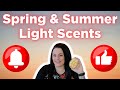 Scent strength series  spring  summer light scents