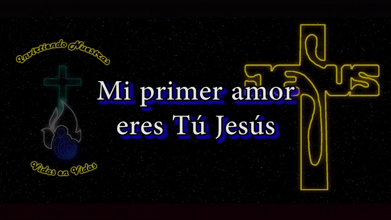 MI PRIMER AMOR, ERES TU JESÚS (COVER DE MARCOS WITT) YouTube