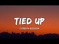 Corbyn Besson Tied Up Lyrics